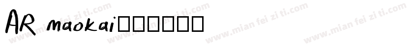 AR maokai字体转换